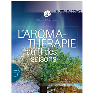 Dépliant-Guide L'Aroma-Thérapie : Au fil des saisons (in French only)