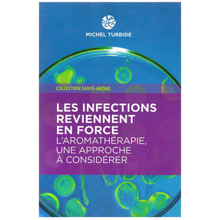 Les Infections reviennent en force (in French only)